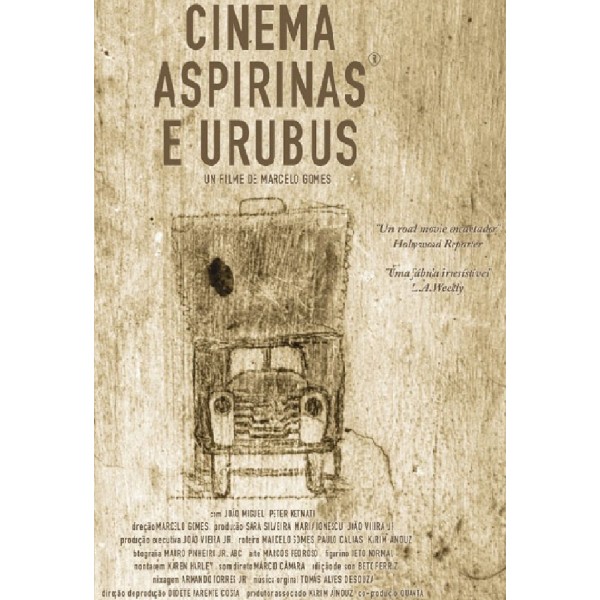 Cinema, Aspirinas e Urubus - 2005
