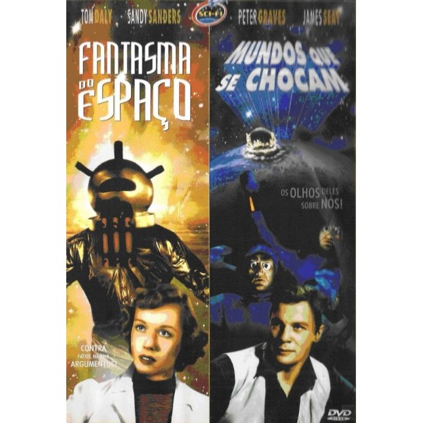 Fantasma do Espaço - 1953 & Mundos que se Chocam - 1954