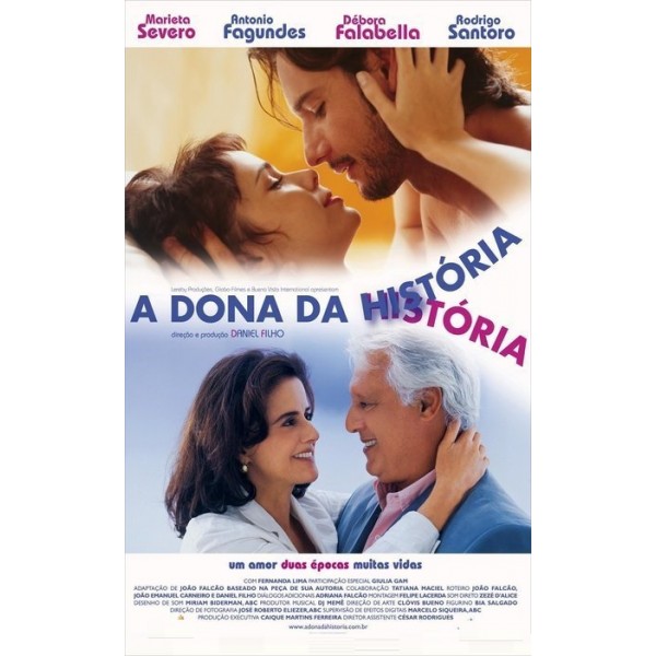 A Dona da História - 2004