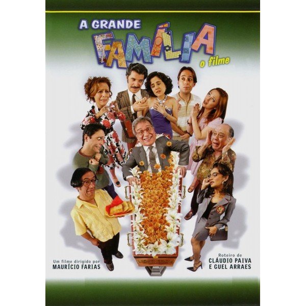 A Grande Família - O Filme - 2006