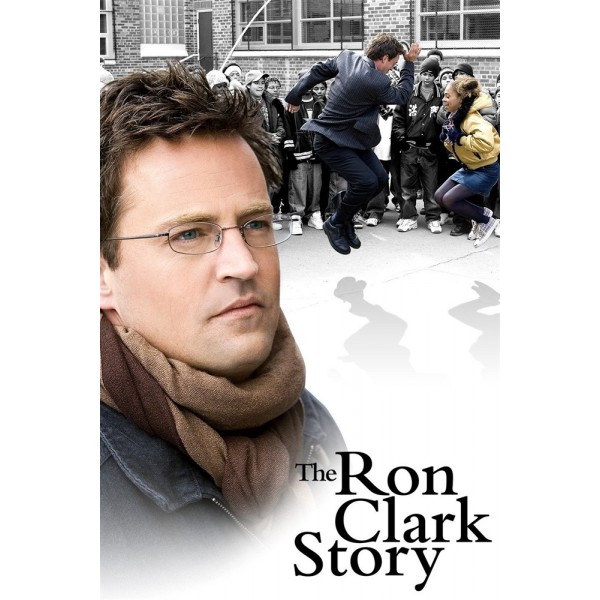 A História de Ron Clark | O Triunfo - 2006