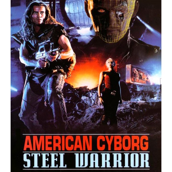 American Cyborg - O Exterminador de Aço - 1993