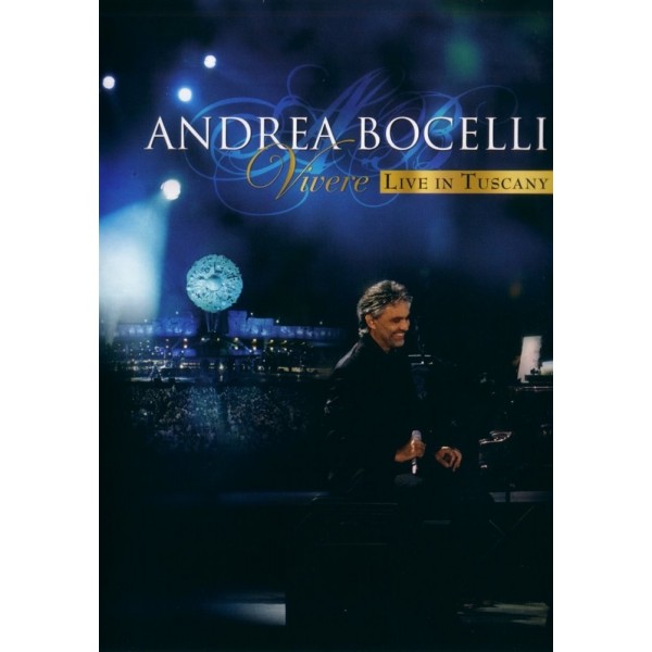ANDREA BOCELLI - VIVERA LIVE IN TUSCANY - 2008