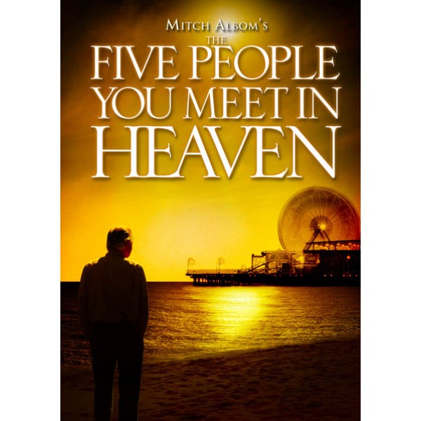 As Cinco Pessoas Que Você Encontra no Céu - 2004