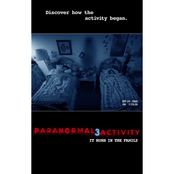 Atividade Paranormal 3 - 2011