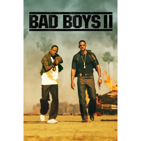 Bad Boys 2 - 2003