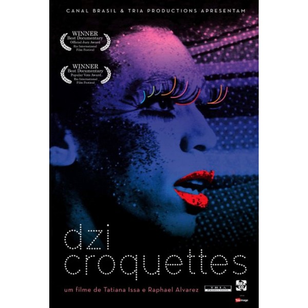 Dzi Croquettes - 2009