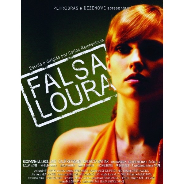 Falsa Loura - 2007