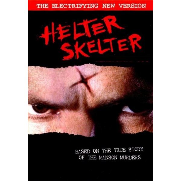 Helter Skelter- 2004