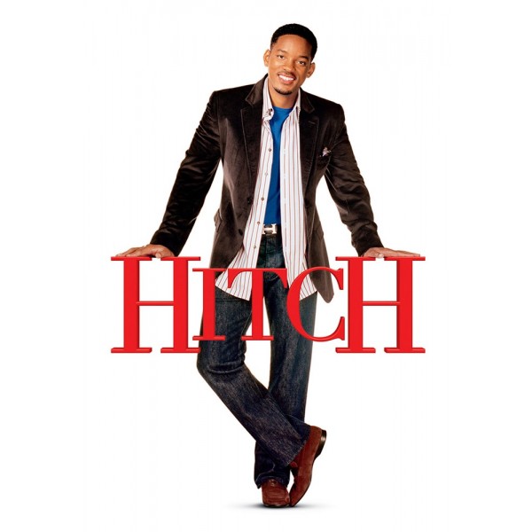 Hitch - Conselheiro Amoroso - 2005