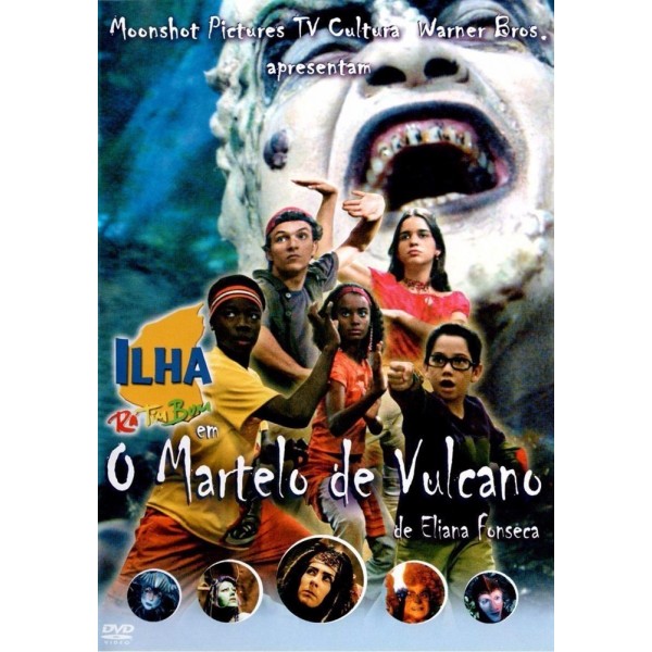 Ilha Rá Tim Bum - O Martelo de Vulcano - 2003