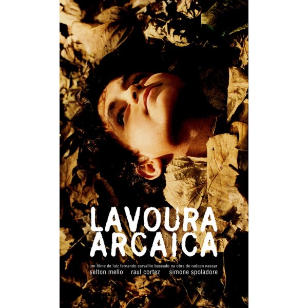 Lavoura Arcaica - 2001