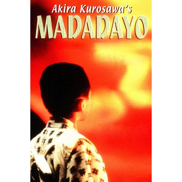 Madadayo - 1993