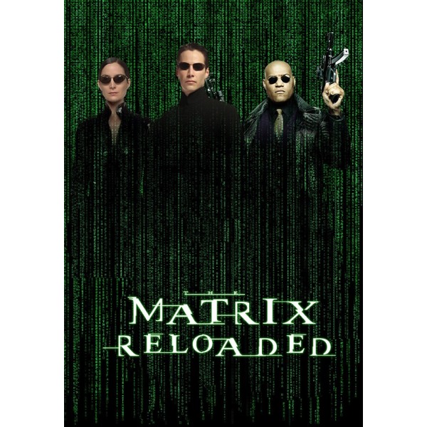 Matrix Reloaded - 2003