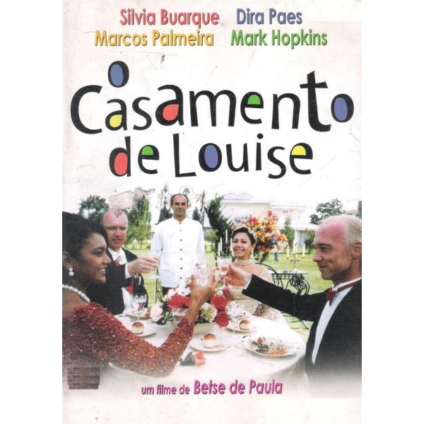 O Casamento de Louise - 2001