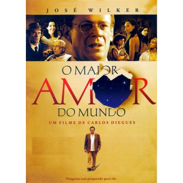 O Maior Amor do Mundo - 2006