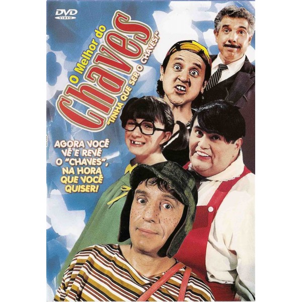 O Melhor Do Chaves - Tinha Que Ser o Chaves! - 197...