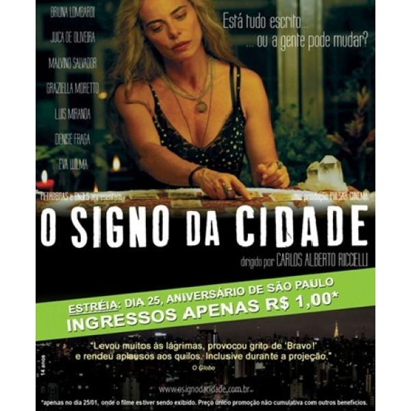 O Signo da Cidade - 2007