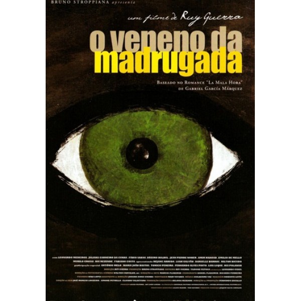 O Veneno da Madrugada - 2006