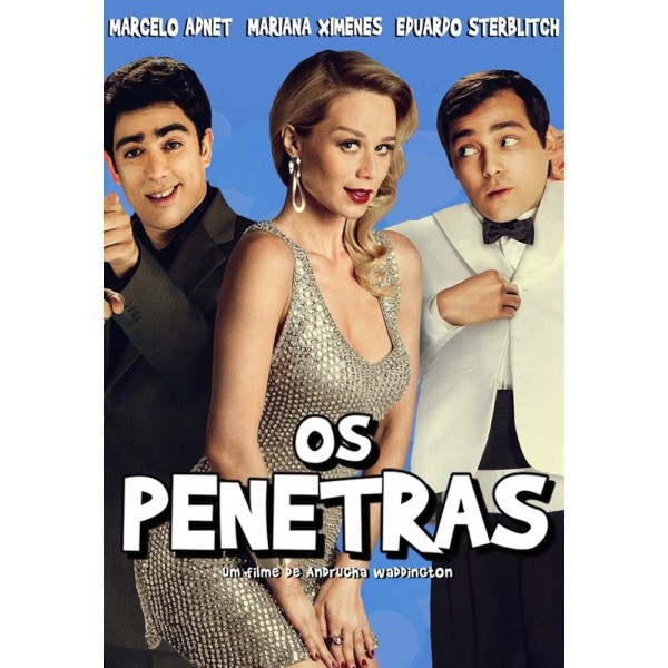 Os Penetras - 2012