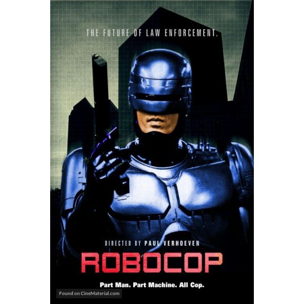 Robocop - O Policial do Futuro - 1987