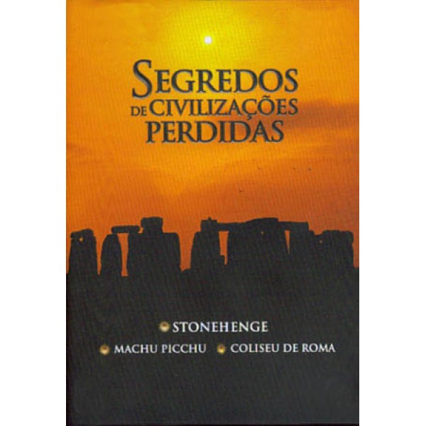 Segredos de Civilizações Perdidas - 2006