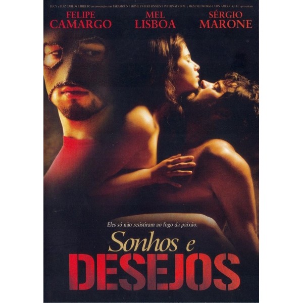 Sonhos e Desejos - 2006