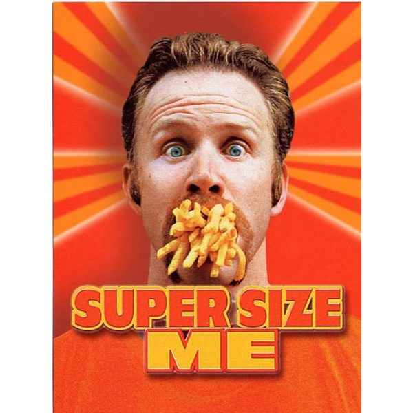 Super Size Me - A Dieta do Palhaço - 2004