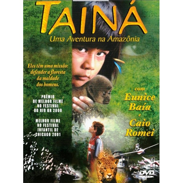 Tainá - Uma Aventura na Amazônia - 2001