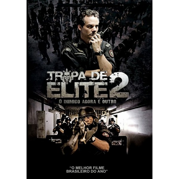 Tropa de Elite 2 - O Inimigo Agora é Outro - 2010