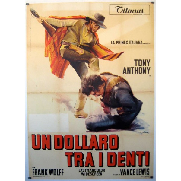 Um Dólar entre os Dentes - 1967