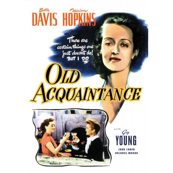 Uma Velha Amizade - Old Acquaintance - 1943