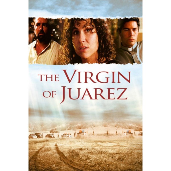 Virgem de Juarez - 2006