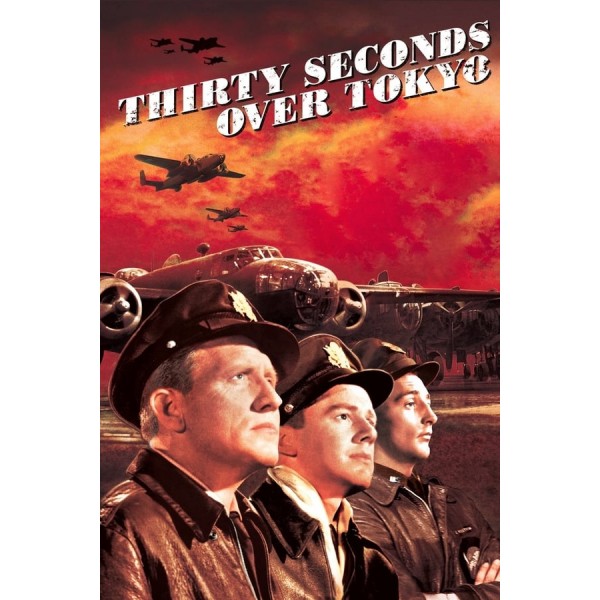 Thirty Seconds Over Tokyo - 1944