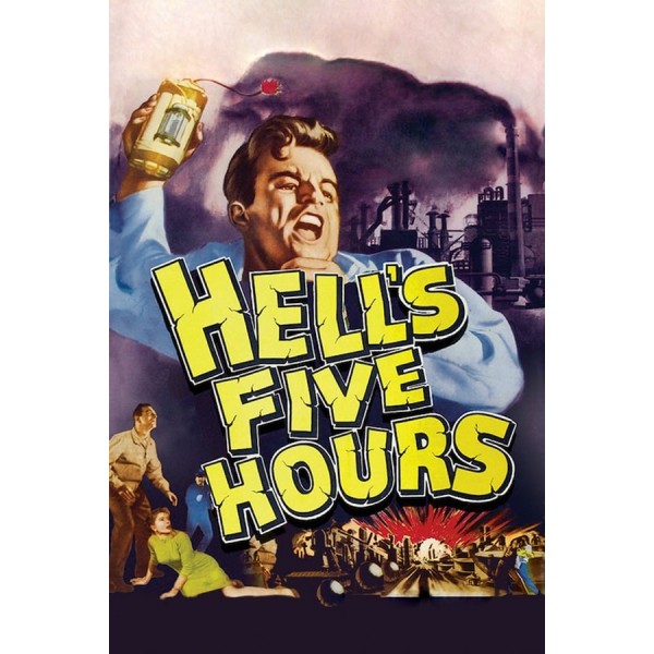 Hell's Five Hours - 1948