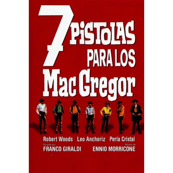 7 Pistolas para os MacGregor | Sete Pistolas para ...