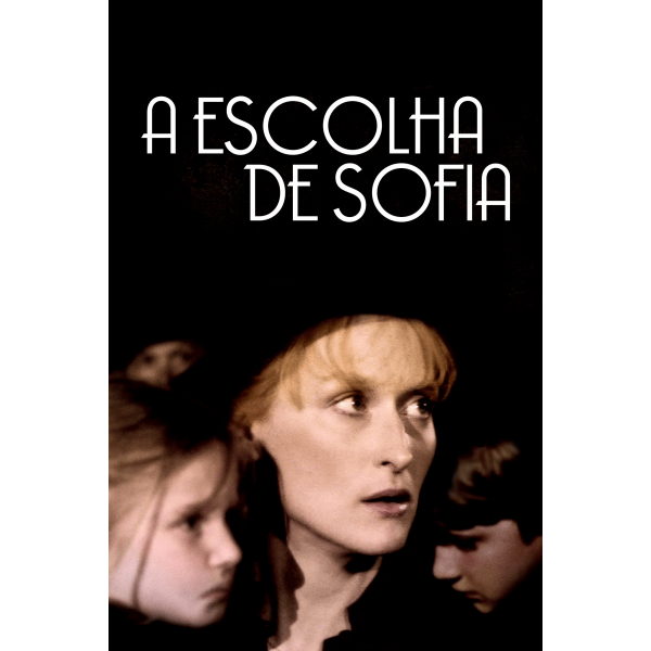A Escolha de Sofia - 1982