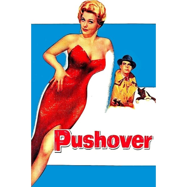 Pushover - 1954
