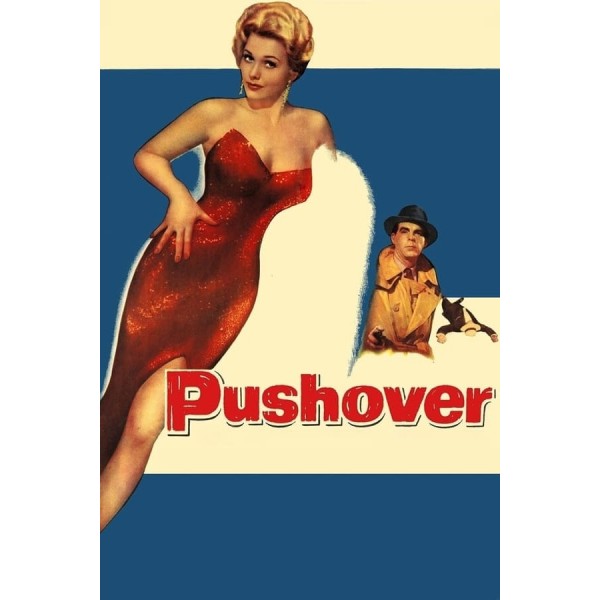 Pushover - 1954