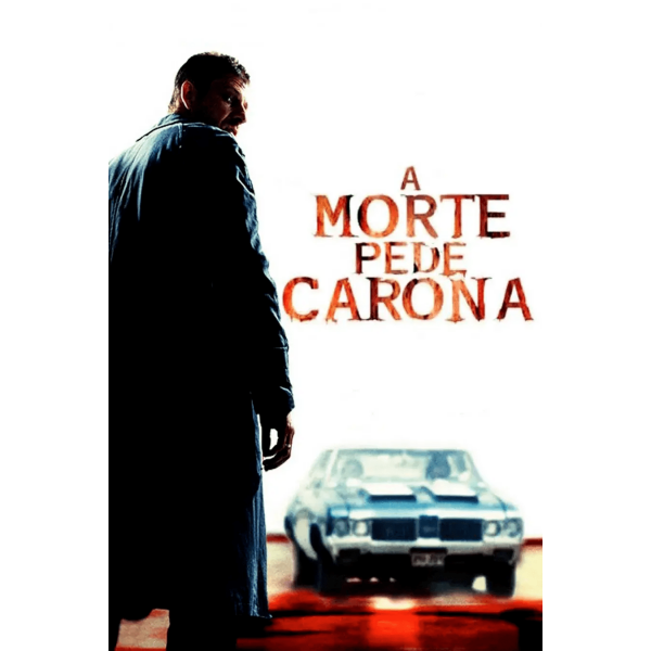 A Morte Pede Carona - 2007