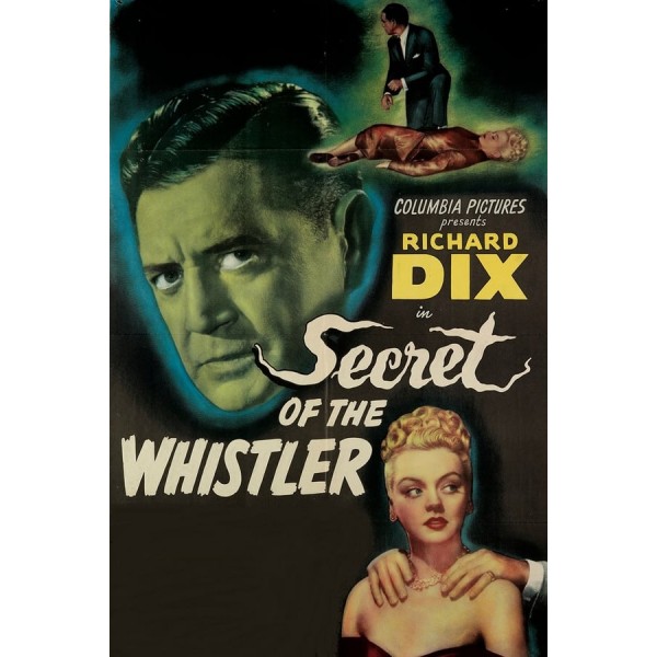 The Secret of the Whistler - 1946