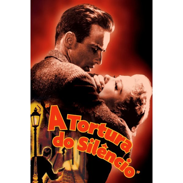 A Tortura do Silêncio - 1953 A Tortura do Silêncio - 1953