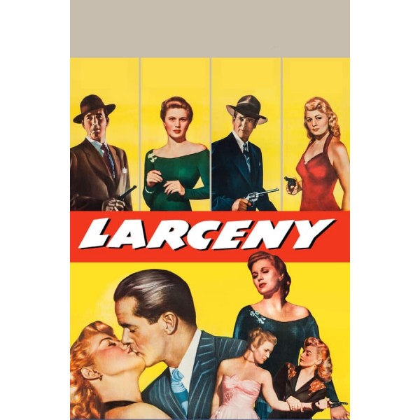Larceny - 1948