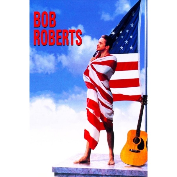 Bob Roberts - 1992