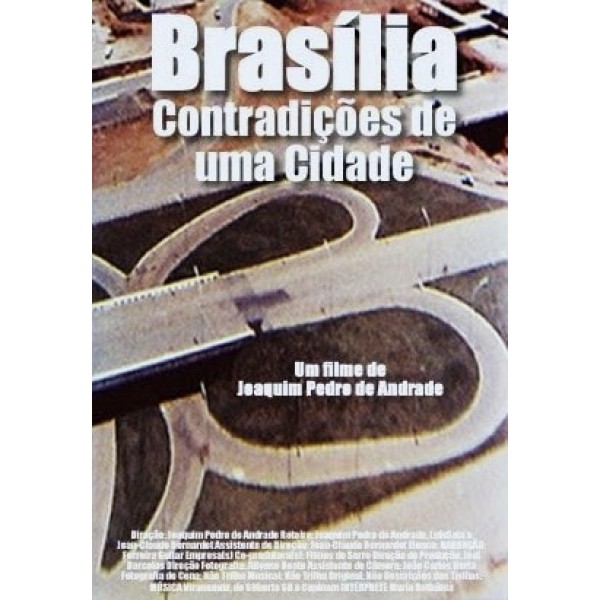 Brasília, Contradições de uma Cidade - 1968