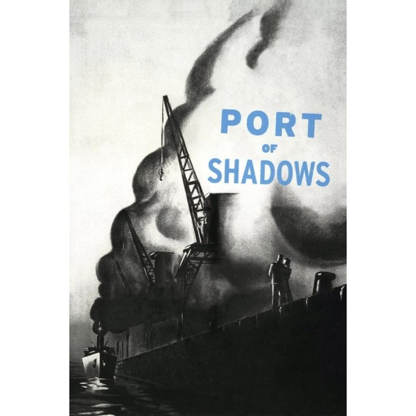 Port of Shadows - 1938