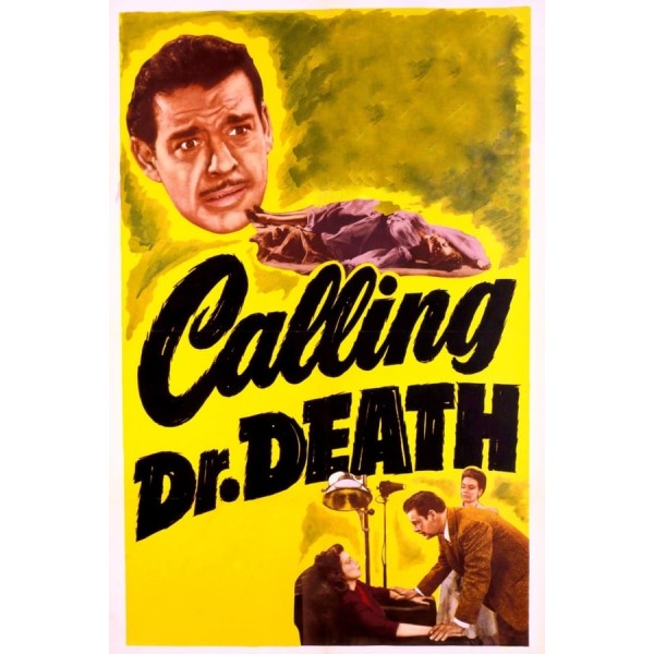 Chamando Dr. Morte | O Doutor Morte - 1943