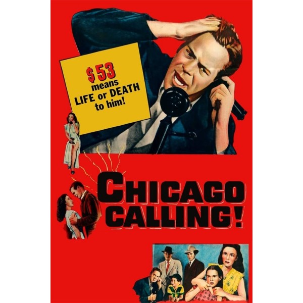 Chicago Calling - 1952