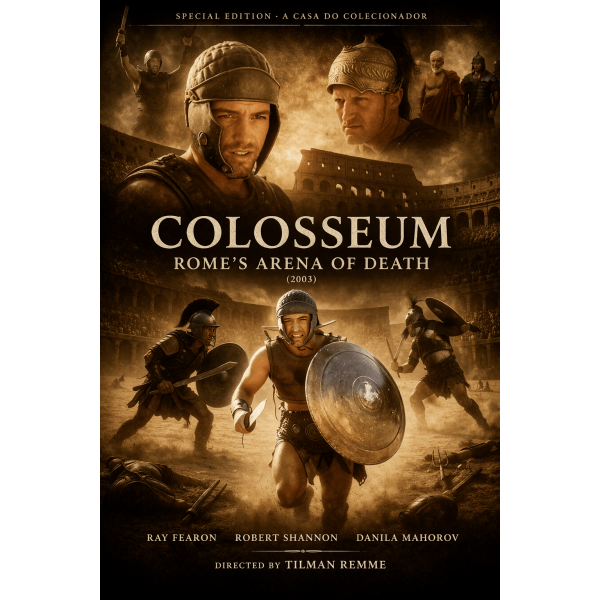 Coliseu - A Arena da Morte - 2003
