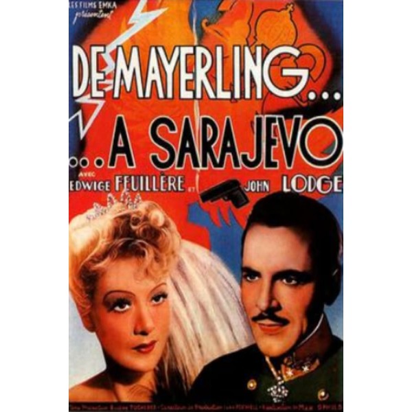 De Mayerling a Sarajevo - 1940